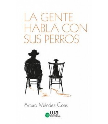 LA GENTE HABLA CON SUS PERROS