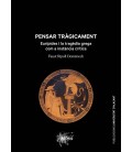PENSAR TRAGICAMENT