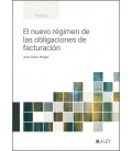 EL NUEVO REGIMEN DE LAS OBLIGACIONES DE FACTURACION