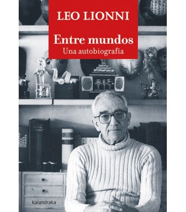 ENTRE MUNDOS. UNA AUTOBIOGRAFIA