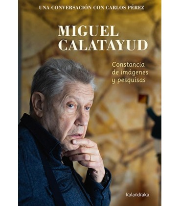 MIGUEL CALATAYUD. CONSTANCIA DE IMAGENES Y PESQUISAS