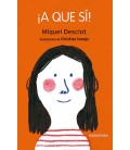 ¡A QUE SI!