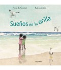 SUENOS EN LA ORILLA