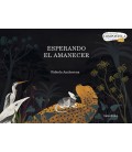 ESPERANDO EL AMANECER