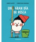 UN GRAN DIA DE PESCA
