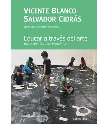EDUCAR A TRAVES DEL ARTE