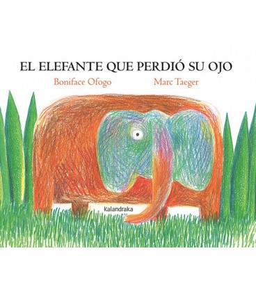 EL ELEFANTE QUE PERDIO SU OJO