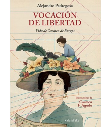 VOCACION DE LIBERTAD. VIDA DE CARMEN DE BURGOS