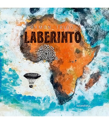 LABERINTO. DIARIO DE VIAJE DE UN ARTISTA MONOCROMO