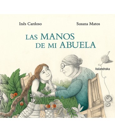 LAS MANOS DE MI ABUELA