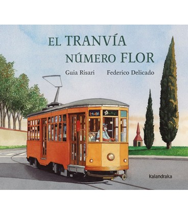 EL TRANVIA NUMERO FLOR