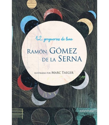 12 GREGUERIAS DE LUNA