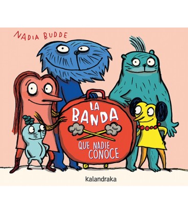 LA BANDA QUE NADIE CONOCE