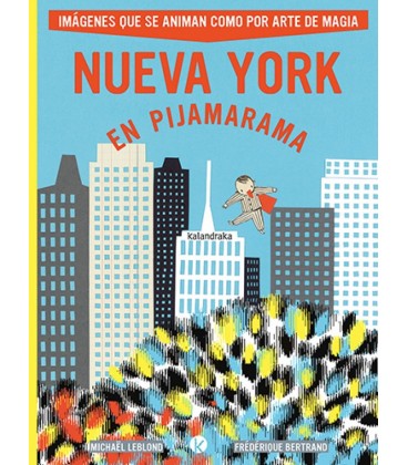 NUEVA YORK EN PIJAMARAMA