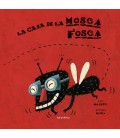 LA CASA DE LA MOSCA FOSCA
