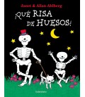 ¡QUE RISA DE HUESOS!