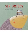 SER AMIGOS