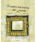 EL CUADRO MAS BONITO DEL MUNDO