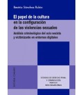 EL PAPEL DE LA CULTURA EN LA CONFIGURACION DE LAS VIOLENCIAS SEXUALES