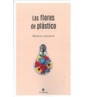LAS FLORES DE PLASTICO