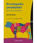 ENCICLOPEDIA PERPLEJIDAD (SELECCION POETICA 1976-2023)