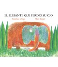 EL ELEFANTE QUE PERDIO SU OJO