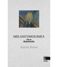 MELANCOHOLEMIA. VIDA DE MAMARRACHO