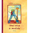 UNA CASA A MEDIDA