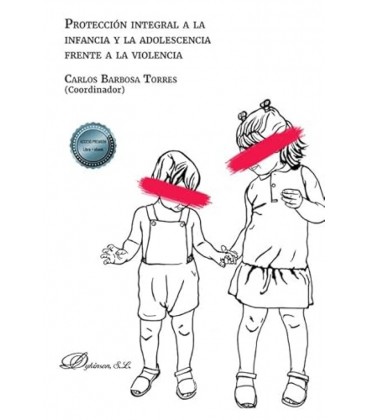 PROTECCION INTEGRAL A LA INFANCIA Y LA ADOLESCENCIA FRENTE A LA VIOLEN
