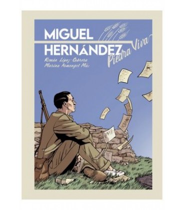 MIGUEL HERNANDEZ. PIEDRA VIVA