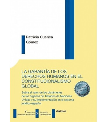 LA GARANTIA DE LOS DERECHOS HUMANOS EN EL CONSTITUCIONALISMO GLOBAL