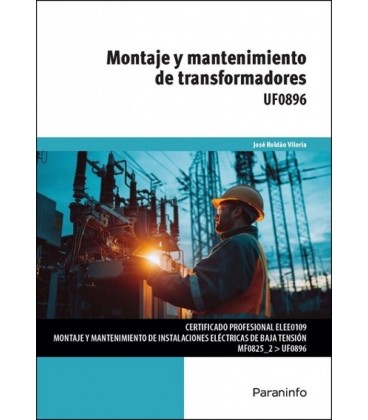 MONTAJE Y MANTENIMIENTO DE TRANSFORMADORES