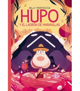 HUPO Y EL LADRON DE MARAVILLAS