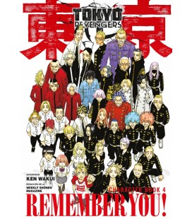 TOKYO REVENGERS. CHARACTER BOOK 4. REMEMBER YOU!