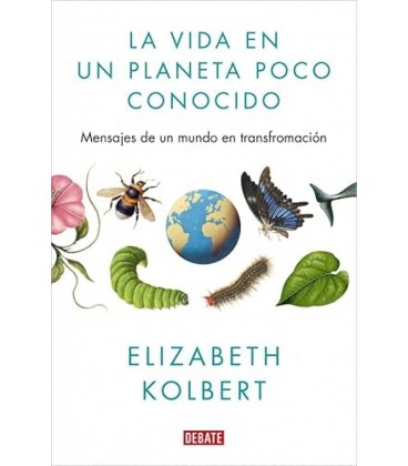 LA VIDA EN UN PLANETA POCO CONOCIDO