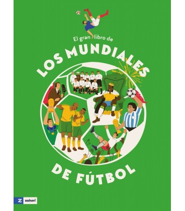 GRAN LIBRO DE LOS MUNDIALES DE FUTBOL