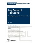 LEY GENERAL TRIBUTARIA COMENTADA CON JURISPRUDENCIA SISTEMATIZADA