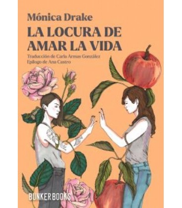 LOCURA DE AMAR LA VIDA