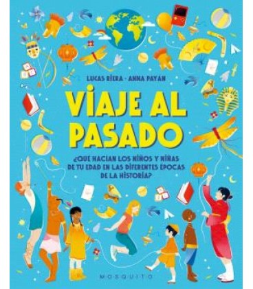 VIAJE AL PASADO