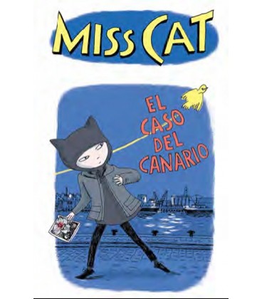 MISS CAT - EL CASO DEL CANARIO - REED