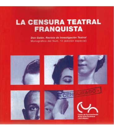 LA CENSURA TEATRAL FRANQUISTA