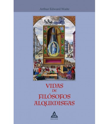 VIDAS DE FILOSOFOS ALQUIMISTAS