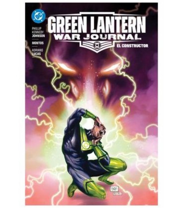DC PREMIERE. AMANECER DE DC. GREEN LANTERN WAR JOURNAL 2. EL CONSTRUCT