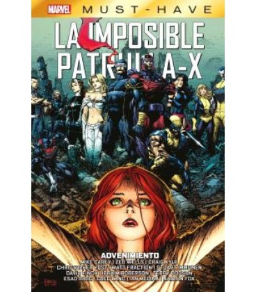 MARVEL MUST-HAVE. LA IMPOSIBLE PATRULLA-X 15: ADVENIMIENTO
