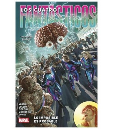 MARVEL PREMIERE. LOS 4 FANTASTICOS DE RYAN NORTH 03. LO IMPOSIBLE ES
