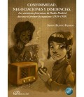 CONFORMIDAD, NEGOCIACIONES Y DISIDENCIAS