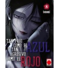 TAN FRIO COMO EL AZUL Y TAN AGRESIVO COMO EL ROJO 08