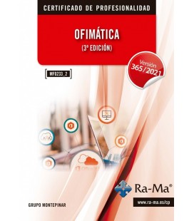 OFIMATICA. 3ª EDICION. WINDOWS 11 / OFFICE 365 - 2021