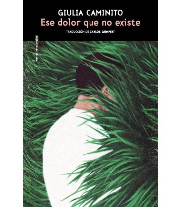 ESE DOLOR QUE NO EXISTE