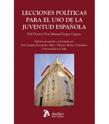 LECCIONES POLITICAS PARA EL USO DE LA JUVENTUD ESPANOLA.